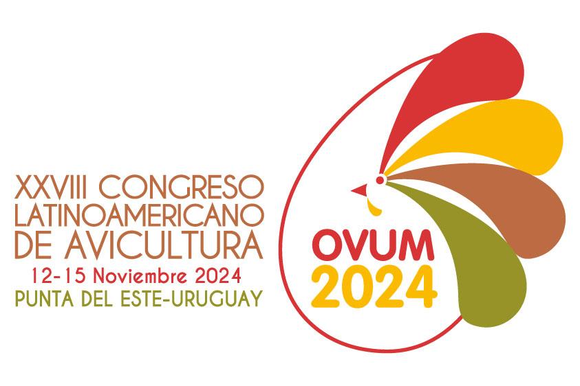28º Congreso Latinoamericano de Avicultura Ovum 2024