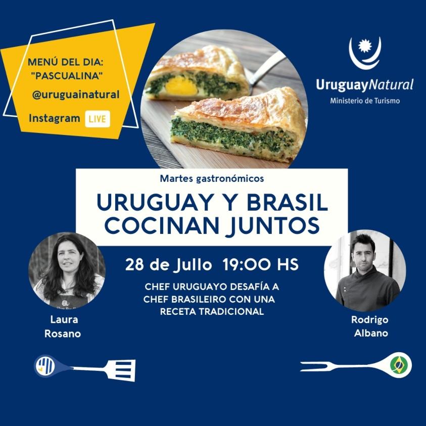 Uruguay y Brasil cocinan juntos, 28 de julio a las 19:00