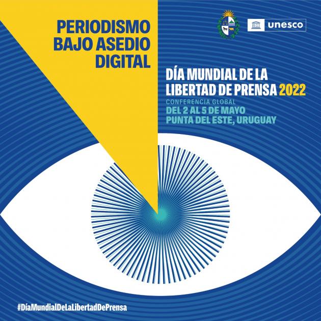 Día Mundial de la Libertad de Prensa 2022 Día Mundial de la Libertad de Prensa 2022