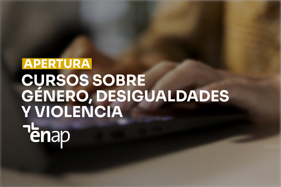 Más formación publica: ENAP abre inscripciones a cursos autogestionados
