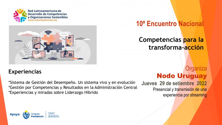 10º Encuentro Nacional del Nodo Uruguay de la Red latinoamericana de desarrollo de competencias 10º Encuentro Nacional del Nodo Uruguay de la Red latinoamericana de desarrollo de competencias