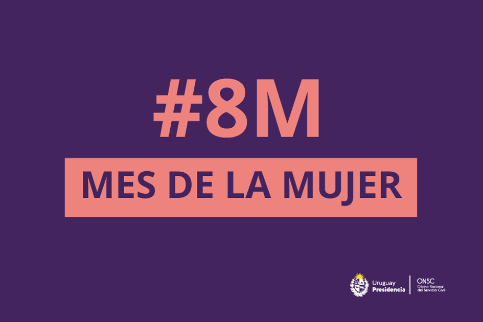 #8M: Mes de la Mujer Mes de la Mujer