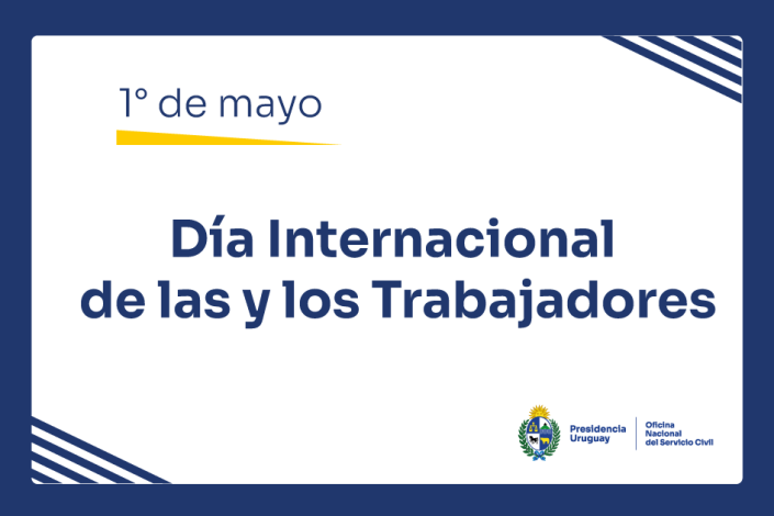 Placa con el texto "Día Internacional de las y los Trabajadores"