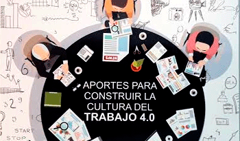 Aportes hacia la cultura del trabajo 4.0