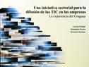 MIEM y CEPAL presentaron la publicación para difundir el uso de las TIC en empresas