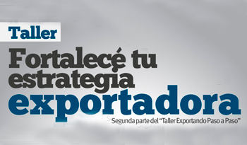 Logo del taller “Fortalecé tu estrategia exportadora"