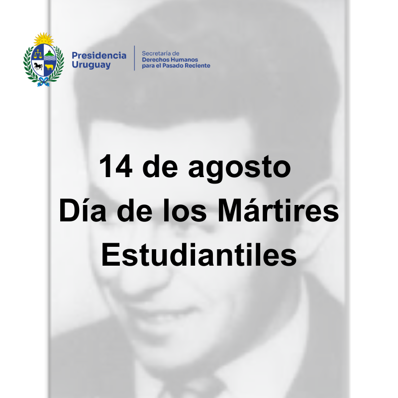 14 de agosto: Día de los Mártires Estudiantiles