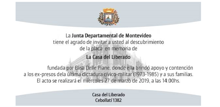 Colocación de la placa de memoria en la Casa del Liberado Invitación a la colocación de la placa de memoria en la Casa del Liberado