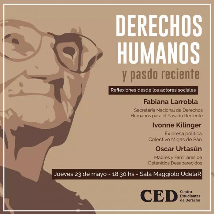 Invitación: Derechos Humanos y Pasado Reciente - Reflexiones desde los actores sociales