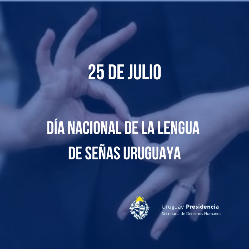Imágen sobre el Día Nacional de la Lengua de Señas Uruguaya Imágen sobre el Día Nacional de la Lengua de Señas Uruguaya