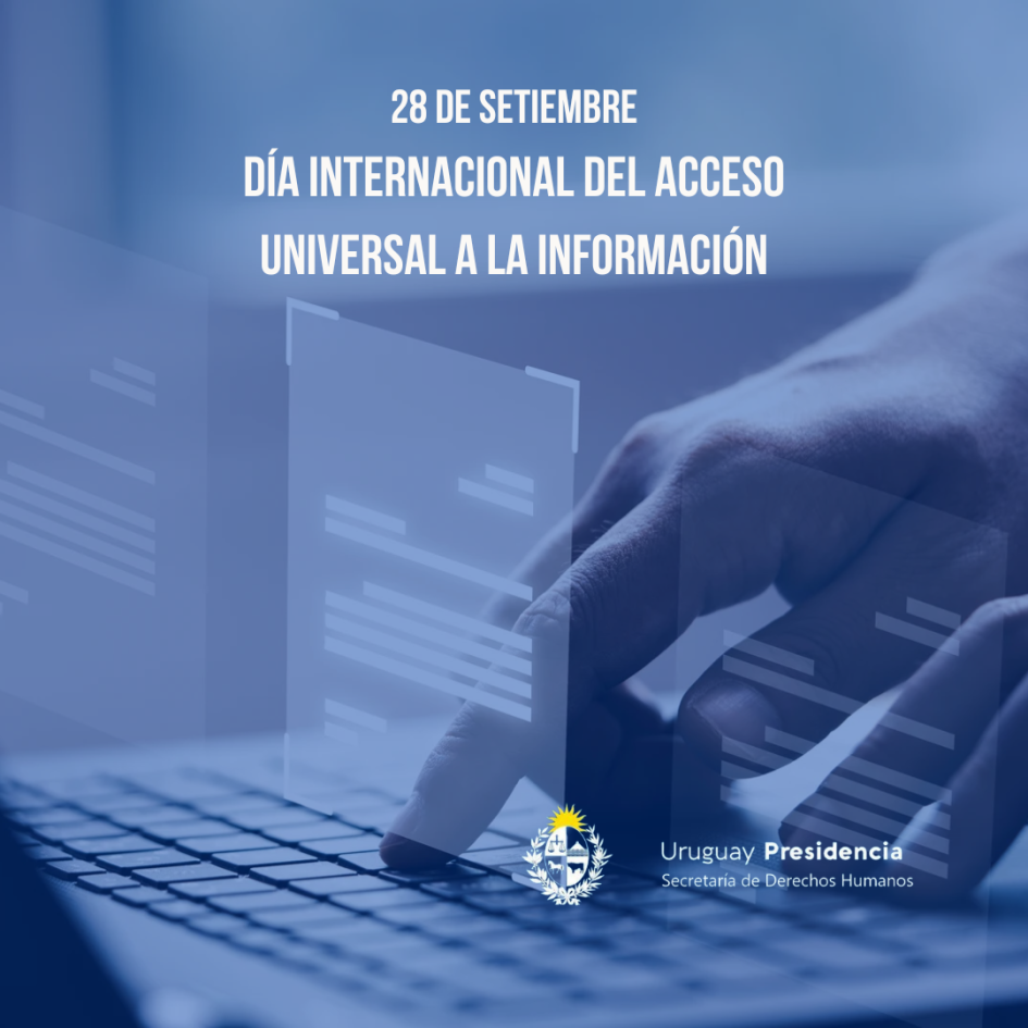 Día Internacional del Acceso Universal a la Información Día Internacional del Acceso Universal a la Información