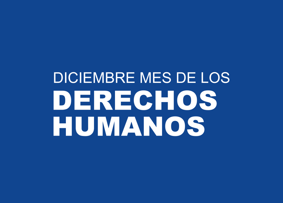 Mes de los Derechos Humanos 