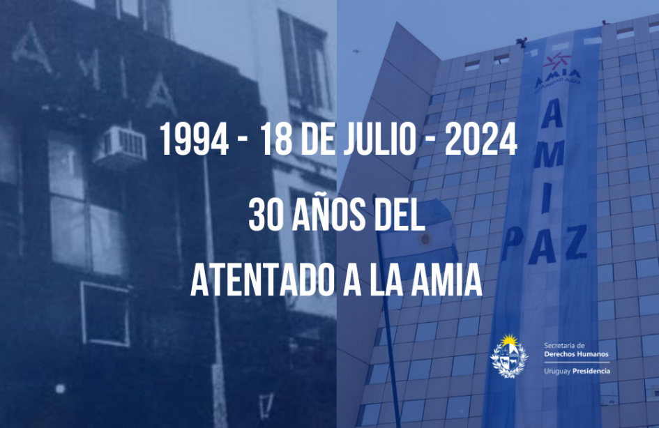 30 años del atentado a la Amia 30 años del atentado a la Amia