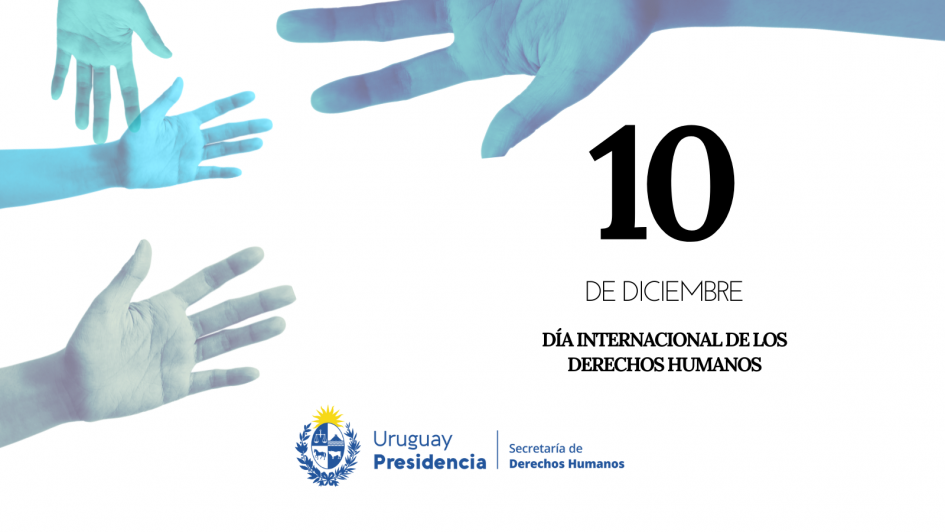 Día Internacional de los Derechos Humanos Día Internacional de los Derechos Humanos