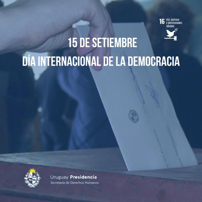 15 de Setiembre - Día Internacional de la Democracia 15 de Setiembre - Día Internacional de la Democracia