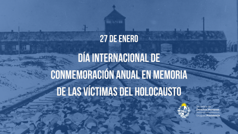 Día Internacional de Conmemoración en Memoria de las Víctimas del Holocausto