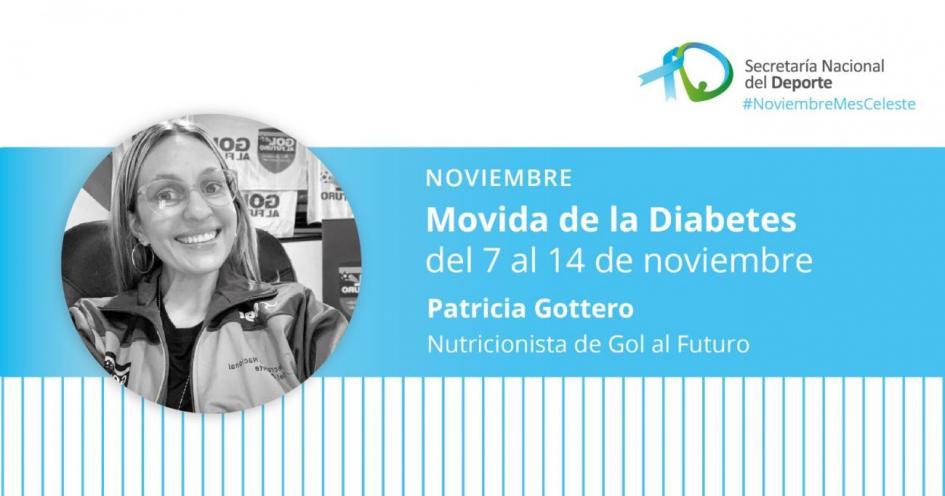 Movida de la diabetes Nutricionista de Gol al Futuro Patricia Gottero