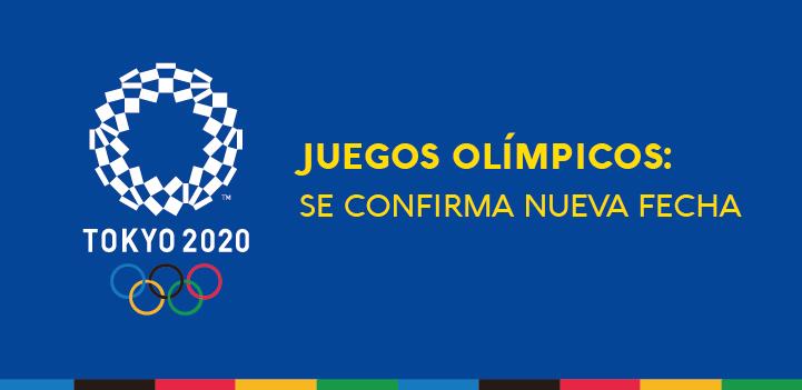 Confirmada nueva fecha de los Juegos Olímpicos de Tokio Juegos Olímpicos de Tokio