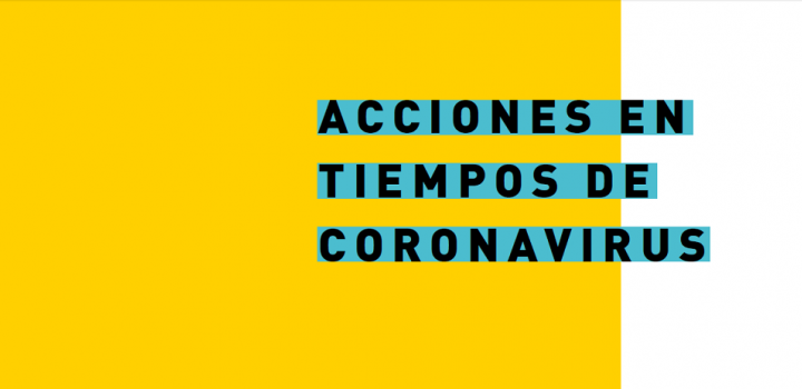 Acciones en tiempos de coronavirus ""
