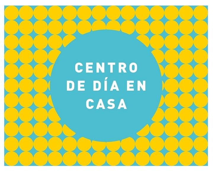 Centro de dia en casa Centro de dia en casa