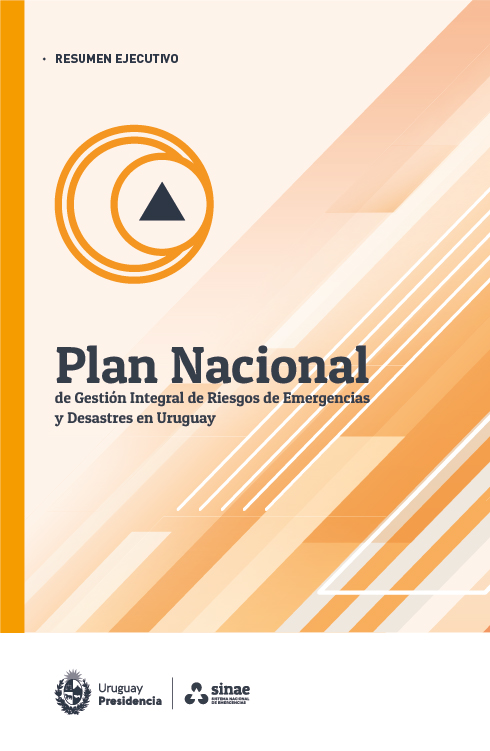 Resumen Ejecutivo. Plan Nacional de Gestión Integral de Riesgos de Emergencias y Desastres