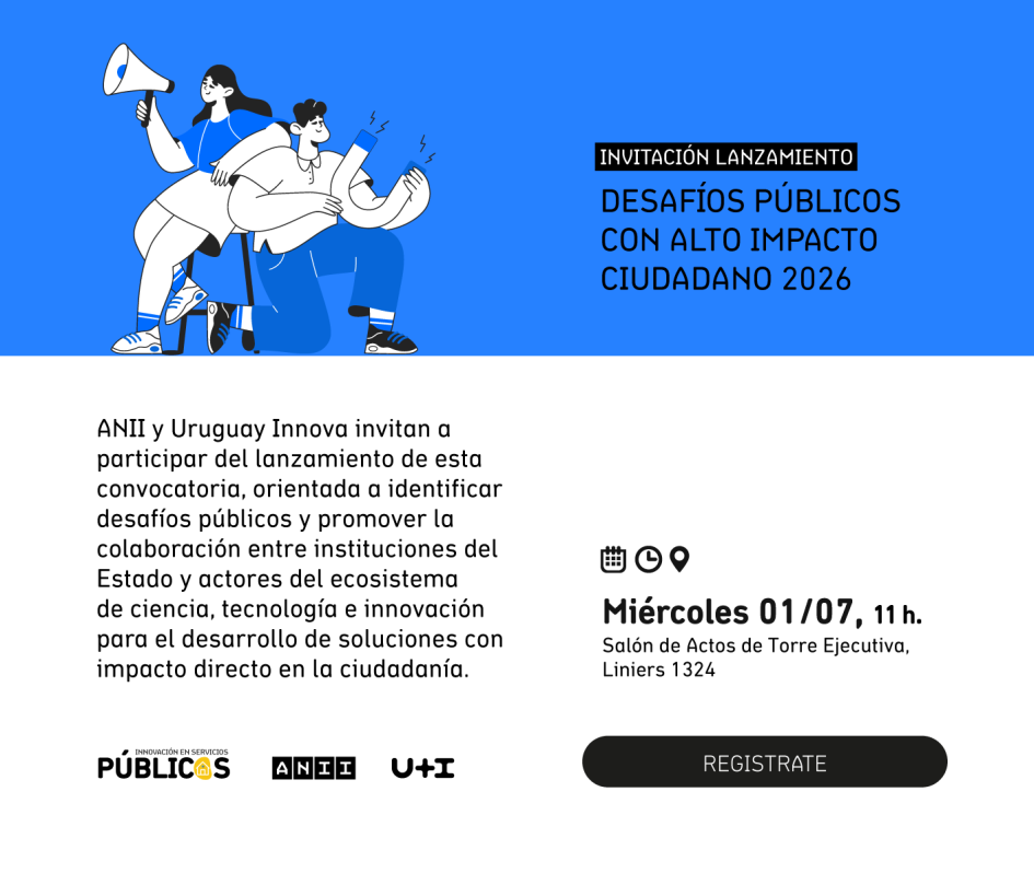 Afiche: Lanzamiento | Desafíos Públicos con Alto Impacto Ciudadano 2026 