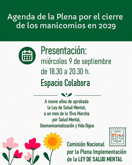 Placa de invitación a la Plena por el cierre de los manicomios en 2029