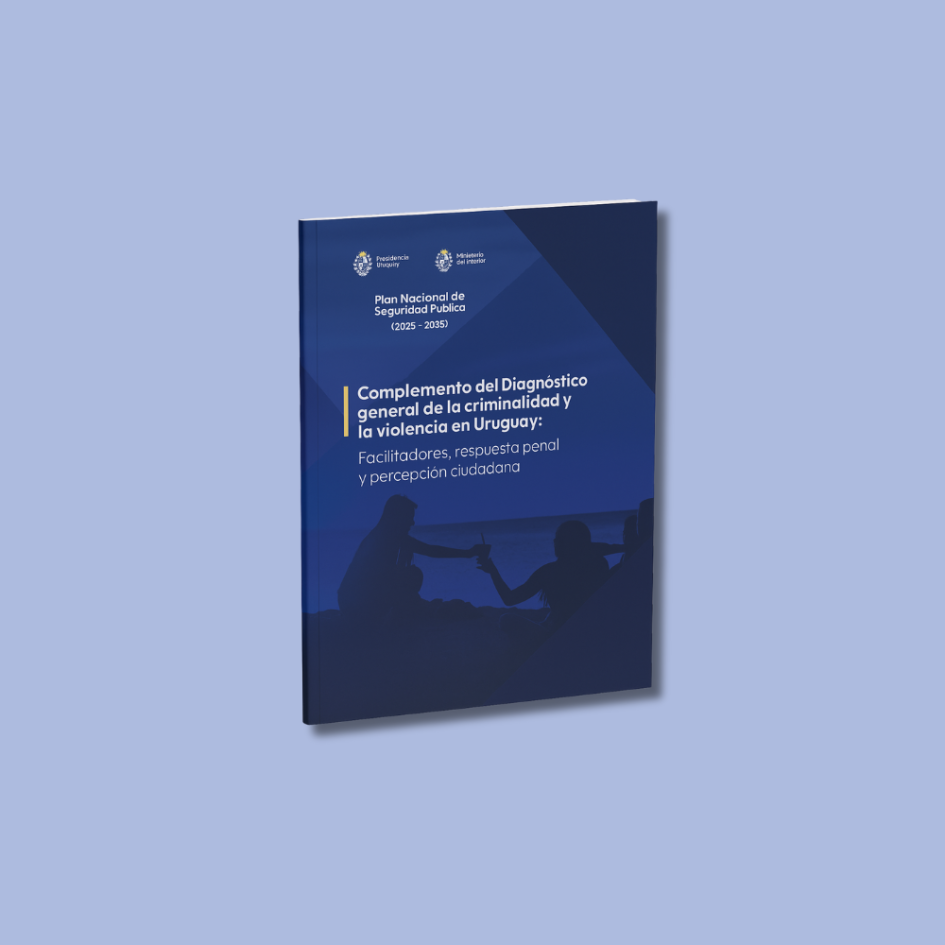 Tapa del complemento del Diagnostico general de la criminalidad y la violencia en Uruguay