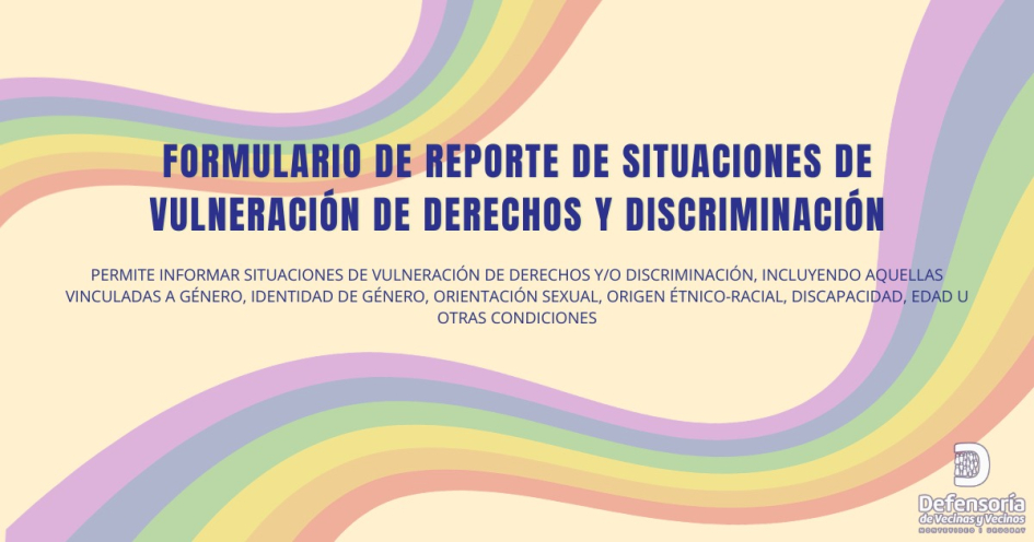 Placa informativa "Formulario de reporte de vulneración situaciones de derechos y discriminación"