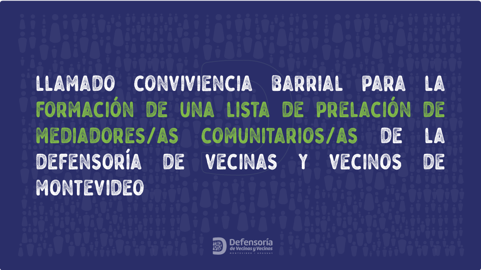 Llamado convivencia barrial para la formación de una lista de prelación de mediadores comunitarios