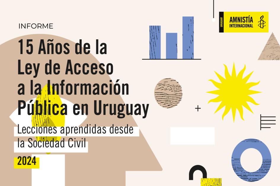 15 años de la Ley de Acceso a la Información Pública en Uruguay Portada del informe 15 años de la Ley de Acceso a la Información Pública en Uruguay