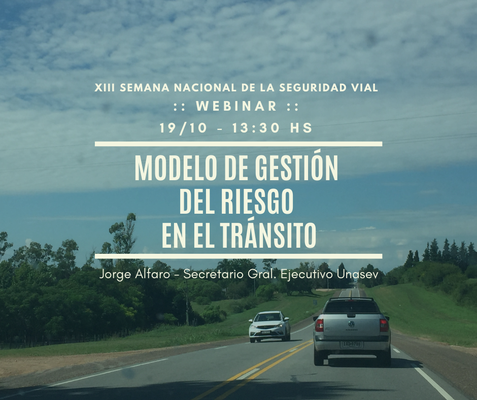 Webinar Modelo de gestión del riesgo en el tránsito 19/10 113:30 hs a través de zoom