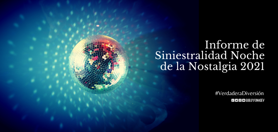Portada de nota Informe controles noche de la nostalgia 2021 Portada de nota Informe controles noche de la nostalgia 2021
