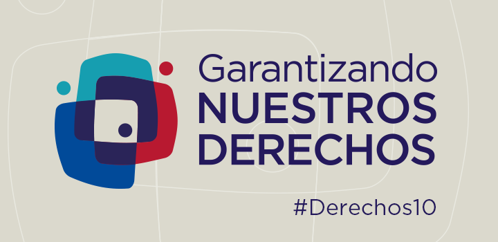 Imagen del evento Garantizando nuestros derechos. Imagen del evento Garantizando nuestros derechos.
