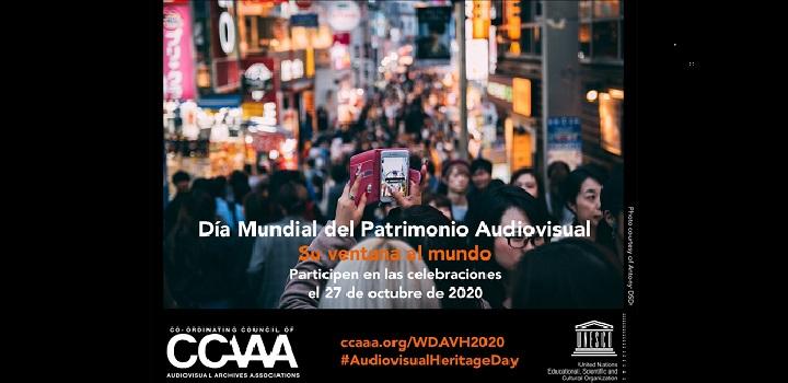 Poster sobre el Día Mundial del Patrimonio Audiovisual de UNESCO y CCAAA