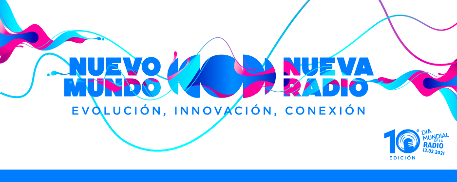 Imagen conmemorativa por los 10 años del día mundial de la radio Imagen conmemorativa por los 10 años del día mundial de la radio